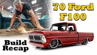 70 Ford F100 - Build Recap