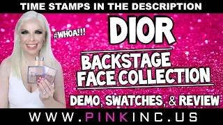 Dior Backstage Face Collection #WHOA!!! | Demo, Swatches, Review | Tanya Feifel-Rhodes