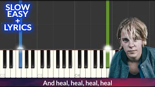 Tom Odell - Heal SLOW EASY Piano Tutorial + Lyrics