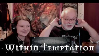 Within Temptation - 'The Fire Within' (Dad&DaughterFirstReaction)