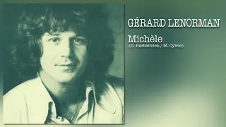 GERARD LENORMAN - Michèle