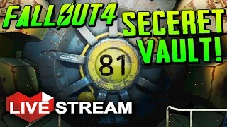 |Fallout 4 Gameplay Exploration| SECRET VAULT 81 - Live Stream