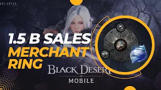 Black Desert Mobile - 1.5b Merchant Sales - Olvian Conch: Merchant Ring piece