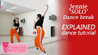 JENNIE THE SHOW SOLO Dance Break Dance Tutorial | Mirrored + EXPLAINED