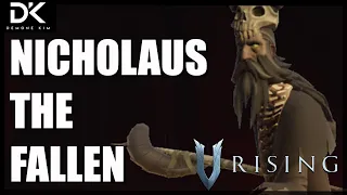 V Rising - Nicholaus The Fallen Guide