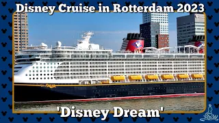 [Disney] 'Disney Dream' Cruiseschip in Rotterdam 2023