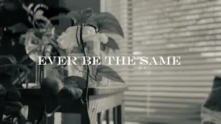 Ever Be The Same - Kenji Her (Official Audio)