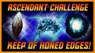 Keep Of Honed Edges Ascendant Challenge! Ahamkara Bones! Corrupted Eggs!