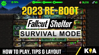 2023 Re-Boot - Fallout Shelter Survival Mode - Episode 1