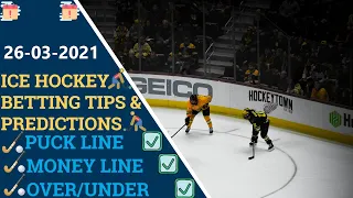 NHL picks (26.03.2021)|Ice Hockey Betting Tips|NHL predictions today|Ice Hockey Betting Strategy