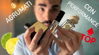 3 PROFUMI AGRUMATI 🍊🍋 CON UN'OTTIMA PERSISTENZA - E NON SOLO...