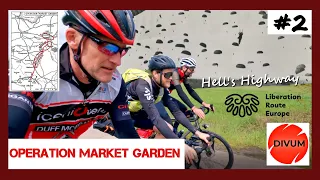 CYCLING HELL's HIGHWAY #2 | Operation Market Garden WW2 battlefield tour by bike