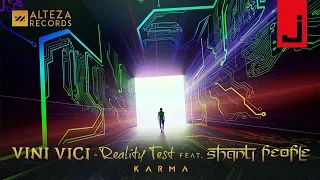 Vini Vici & Reality Test feat. Shanti People - Karma