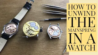 HOW TO RELEASE A LOADED MAINSPRING INSIDE YOUR MANUAL WIND OR AUTOMATIC WATCH