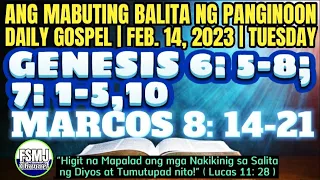 ANG MABUTING BALITA NG PANGINOON | FEB. 14, 2023 | DAILY GOSPEL READING | ANG SALITA NG DIYOS | FSMJ