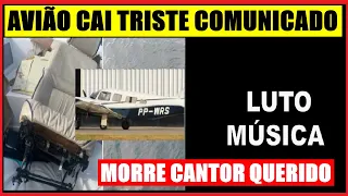 TRISTE AGORA HÁ POUCO AVIÃO CAI BOMBEIROS NO LOCAL.NOTÍCIA URGENTE CANTOR MORRE FÃS CHORA