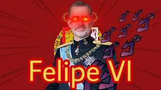 Spain's bizarre adventure: Felipe VI