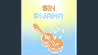 Sin Pijama (Acoustic Guitar Version)