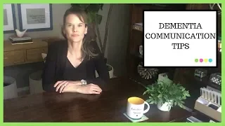 dementia communication tips