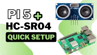 Quick & Easy Connect Ultrasonic Sensor to Raspberry Pi 5