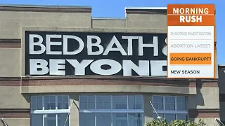 Bed Bath & Beyond considering filing for bankruptcy