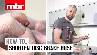 How To Shorten Disc Brake Hose | Mountain Bike Rider