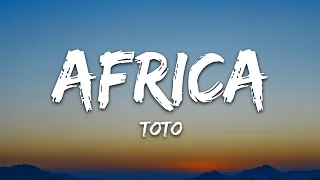 Toto - Africa (Lyrics)