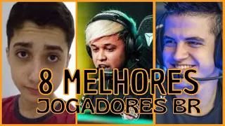 os 8 MELHORES jogadores do servidor BR