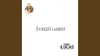 Fawkes's Lament