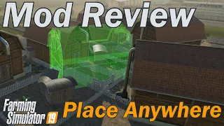 Farming Simulator 19 - Mod Review - Place Anywhere