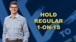 Hold Regular 1-on-1s