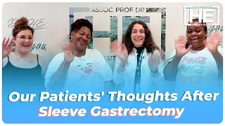 Weight Loss Surgery in Turkey | Our Patients' Thoughts After Sleeve Gastrectomy
