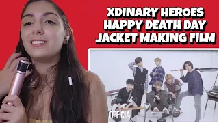 XDINARY HEROES 'HAPPY DEATH DAY' JACKET & MV MAKING FILM | REACTION