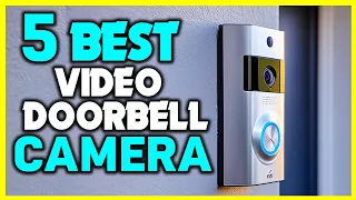 ✅5 Best Video Doorbell Cameras of 2024 - Top 5 Best Cheap Video Doorbell Camera 2024 Review