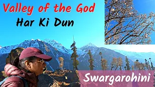 Valley Of God, Har Ki Dun Trek || Uttarakhand || episode -4 day 4 ||