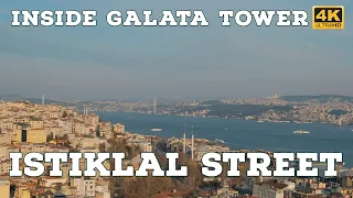 Inside Galata Tower, Istiklal Street, Taksim Square Walking Tour Istanbul |  4K 60fps