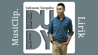 [ Lirik ] Dudy Oris - Laksana Surgaku ( HQ Audio )