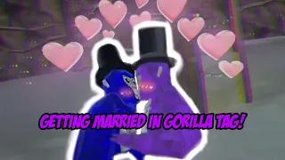 I got Married In Gorilla Tag…