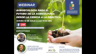 Webinar Nº1: Agroecología para el futuro de la agricultura: desde la ciencia a la práctica