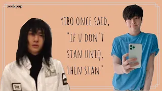 Yibo once said, “If u don’t stan Uniq, then Stan.”