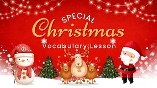 Christmas Vocabulary Special Edition