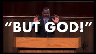 Voddie Baucham Sermon Jam | “But God”