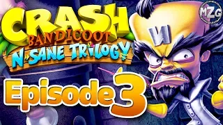 Cortex is DEFEATED! - Crash Bandicoot N. Sane Trilogy - Episode 3 (Crash Bandicoot 1)