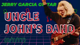 Uncle John's Band (6/7/77) | Jerry Garcia Intro Guitar Solo