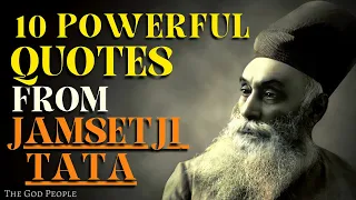 Jamsetji Tata: Most Inspiring Quotes 🙏💛