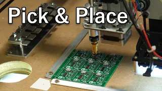 My New Pick & Place Machine [Liteplacer]