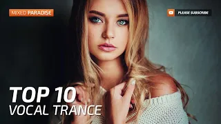 Paradise Trance ;) ♫ vocal trance top 10 may 2017 (new trance mix)