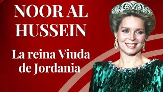 LA REINA VIUDA DE JORDANIA NOOR AL HUSSEIN.