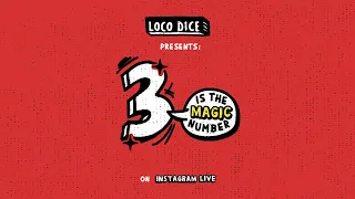 3 Is The Magic Number | E 15 | Loco Dice x Eddie Fowlkes | Instagram Livestream Upload