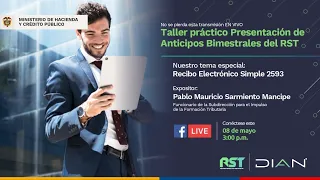 Taller práctico Presentación de Anticipos Bimestrales del RST